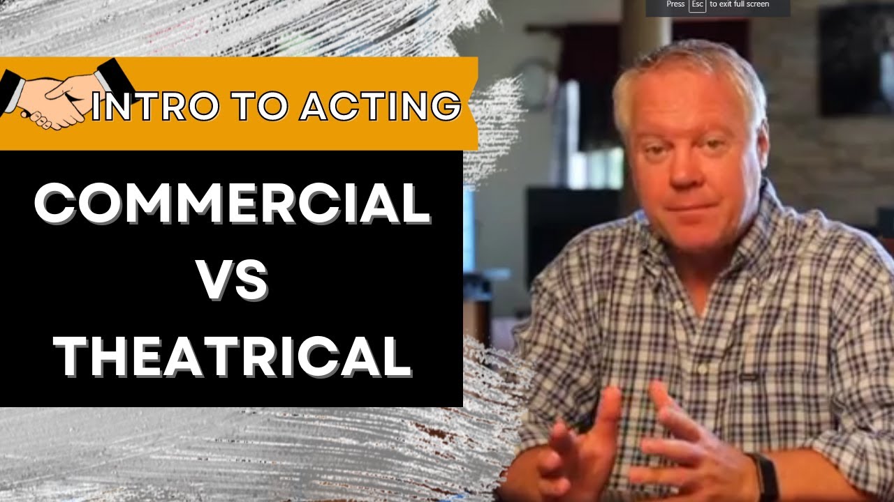 Intro to Acting: The Difference Between Commercial Auditions and Theatrical Auditions