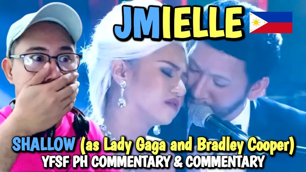 JMIELLE в роли Леди Гаги и Брэдли Купера — SHALLOW — YFSF PH REACTION