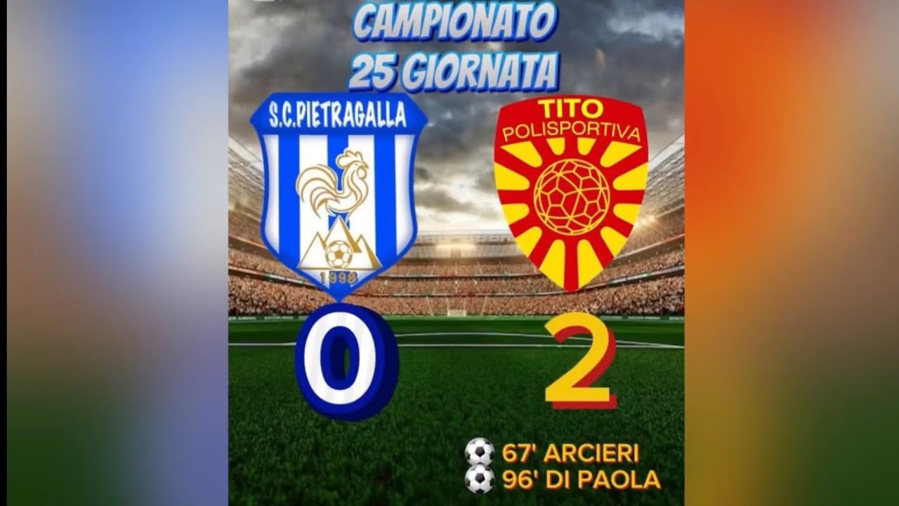 Campionato PROMOZIONE 2025/26 25a Giornata PIETRAGALLA vs Polisportiva Tito 