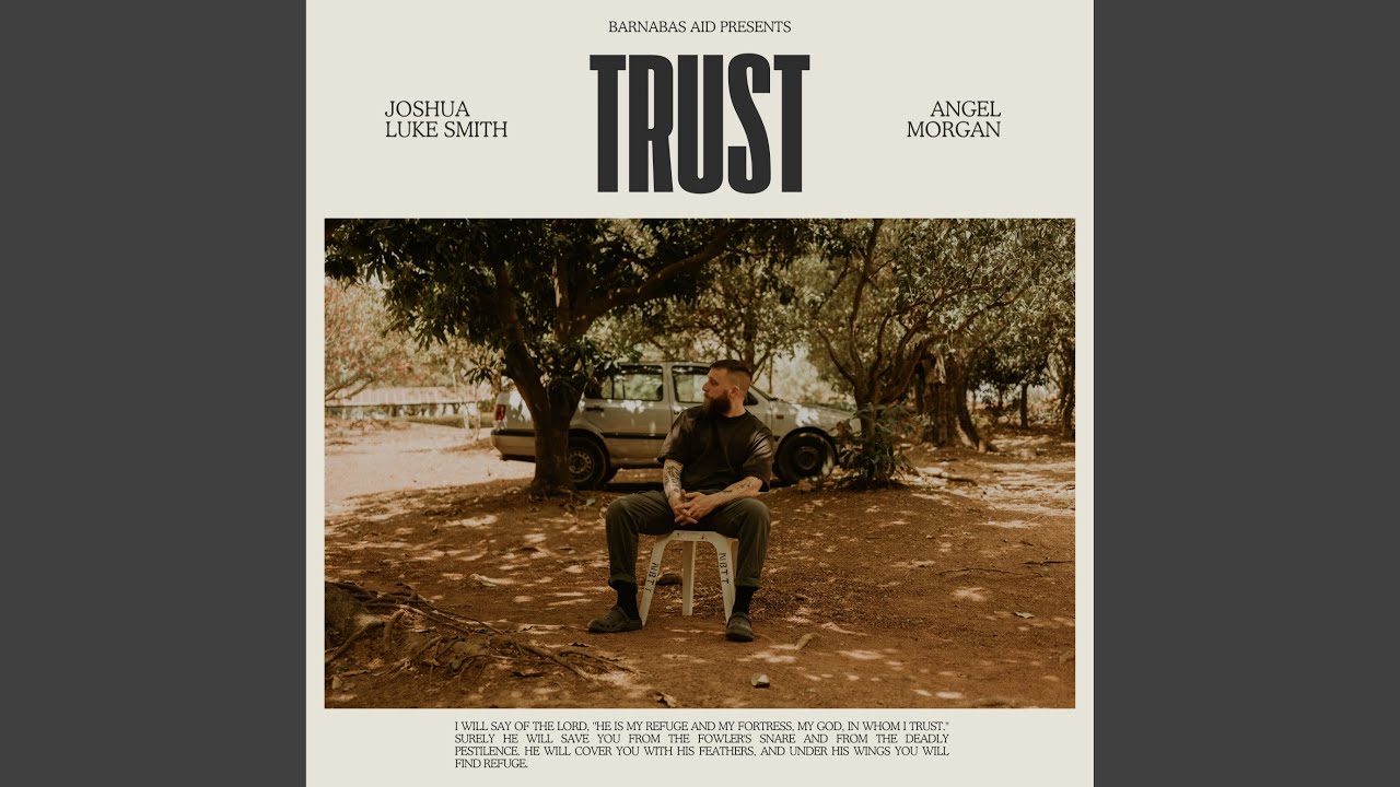 Trust (feat. Angel Morgan)