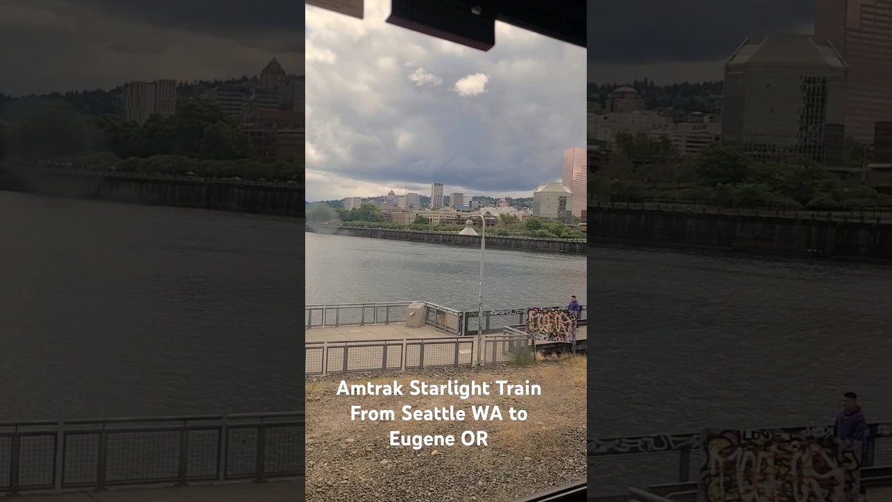 Amtrak Starlight Train From Seattle WA to Eugene OR 