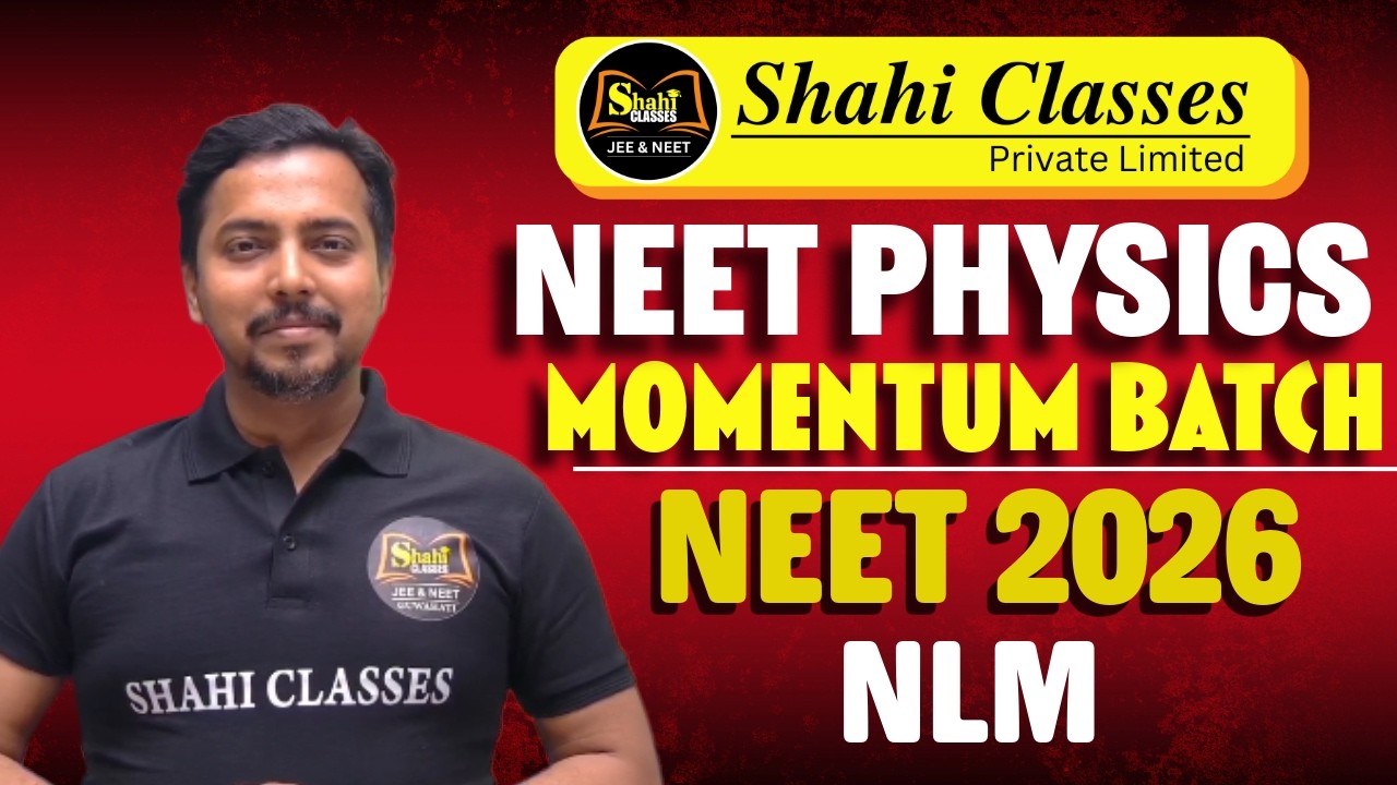 🎯NEET 2026🩺Momentum Batch NEET PHYSICS NLM By Keshaw Sir| #physics   #neet # By: Keshaw Sir