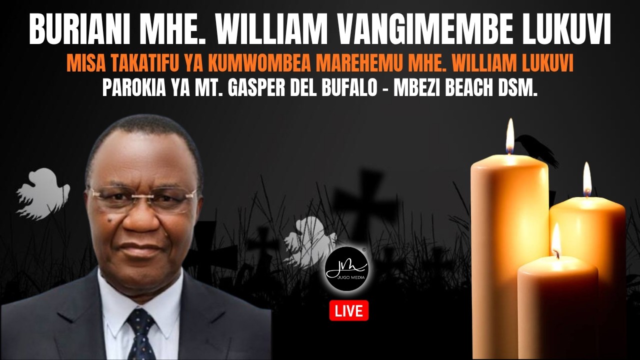 #LIVE: Misa Takatifu ya kumwombea Marehemu William Lukuvi | Parokia ya Mt. Gaspar Del Bufallo Dsm.