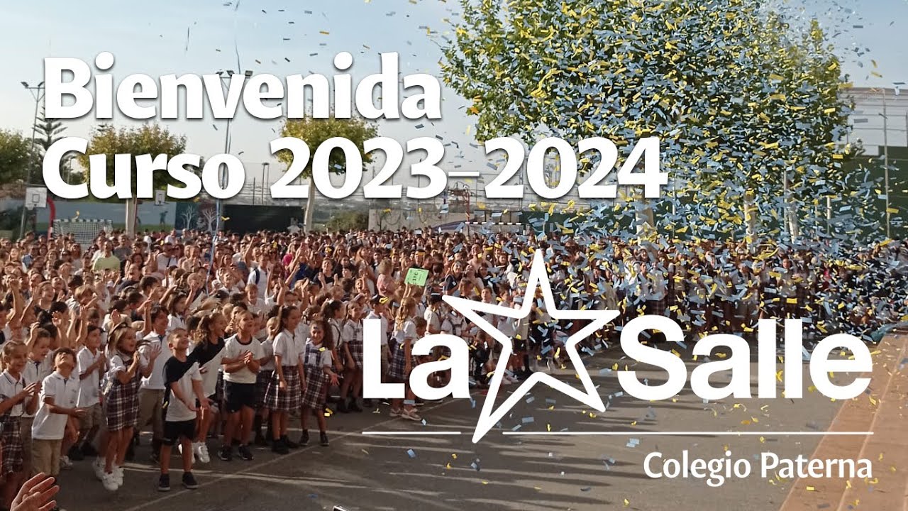 Bienvenida al curso 2023-2024 en el Colegio La Salle de Paterna