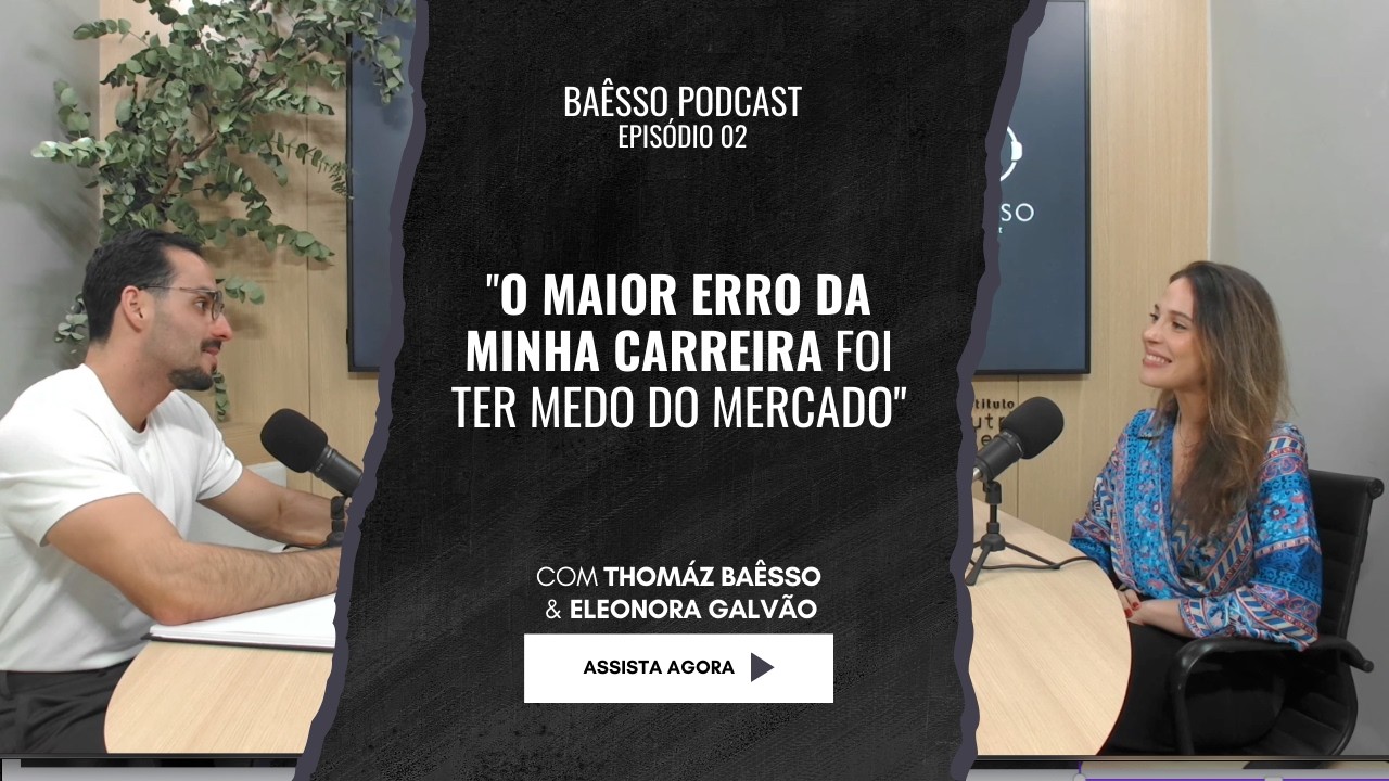 Episódio 2 - Convidado: Eleonora Galvão