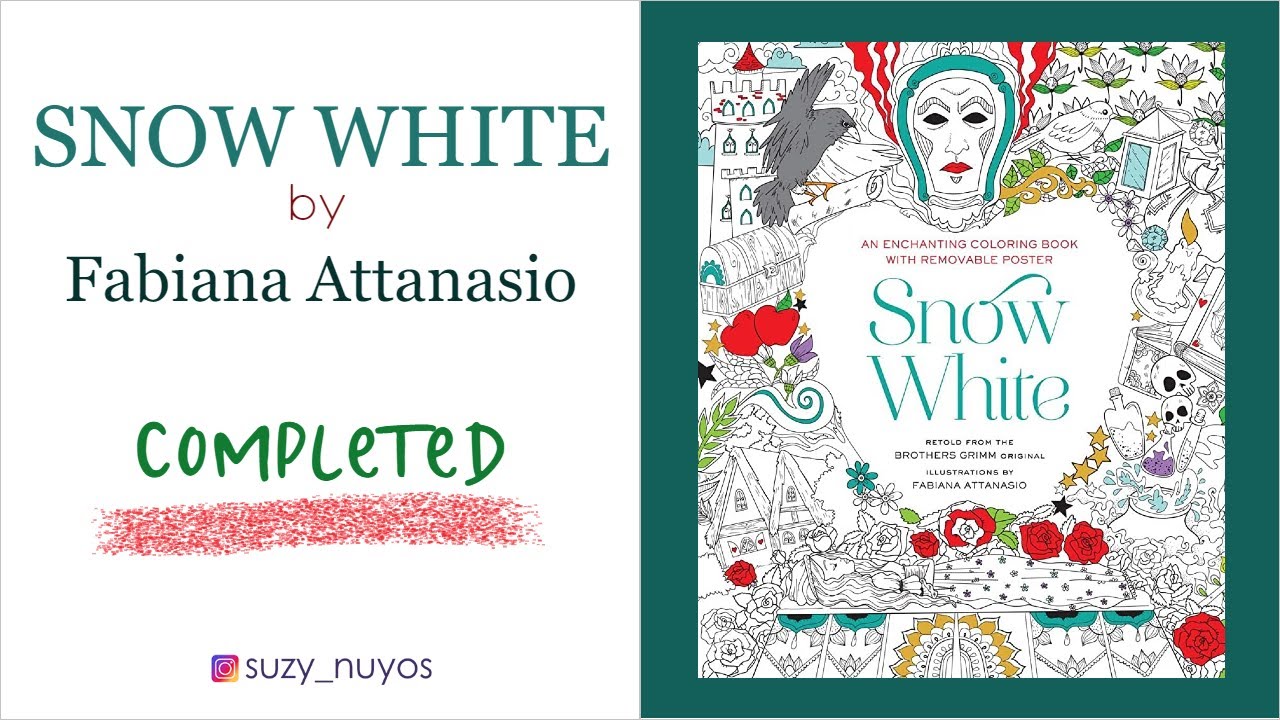 [Completed Coloring Book] Snow White by Fabiana Attanasio
