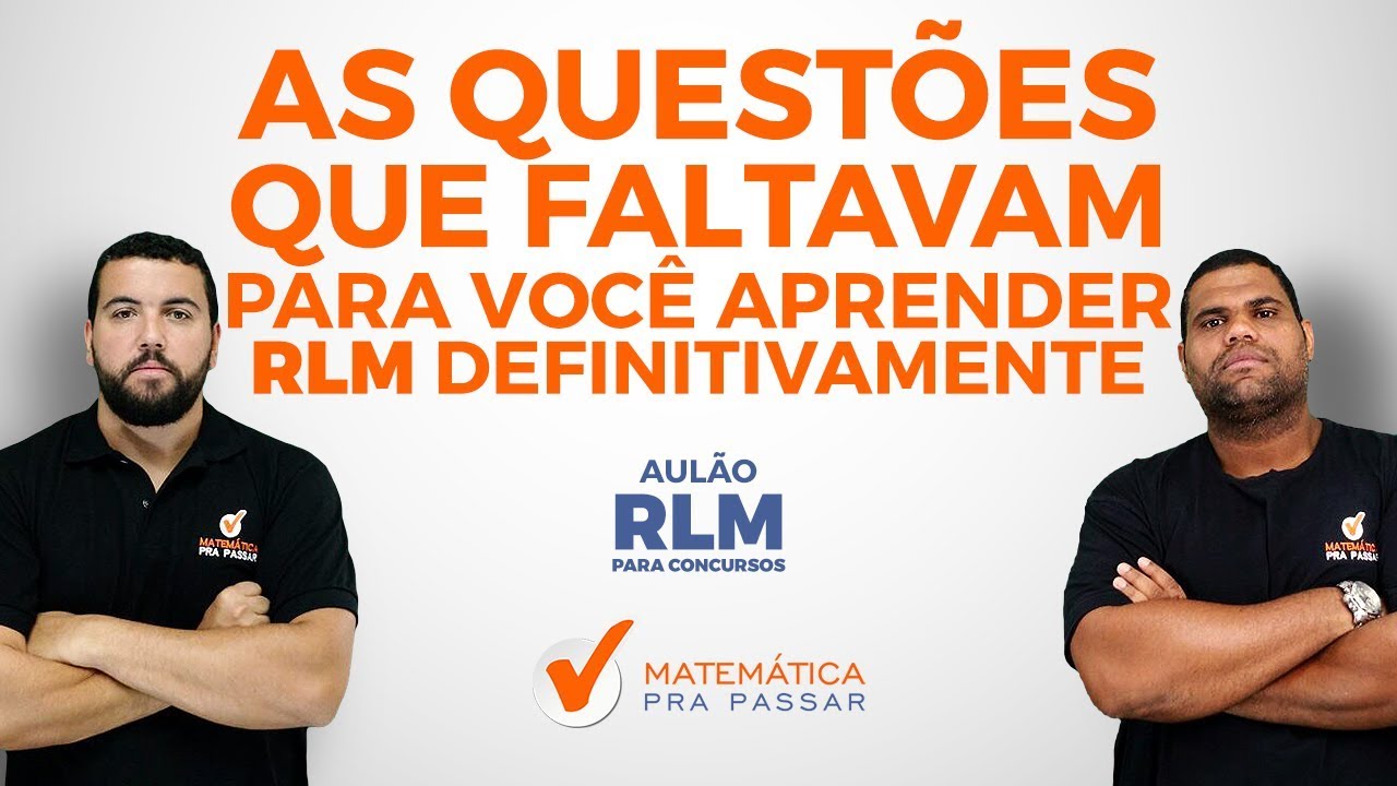 As Questões que Faltavam para você aprender RLM definitivamente.[2019]