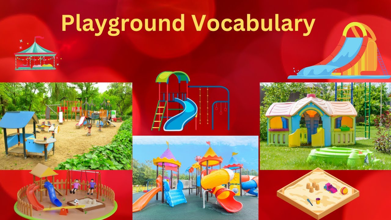 English Vocabulary .....Let's Explore Playground World !!!  !!!