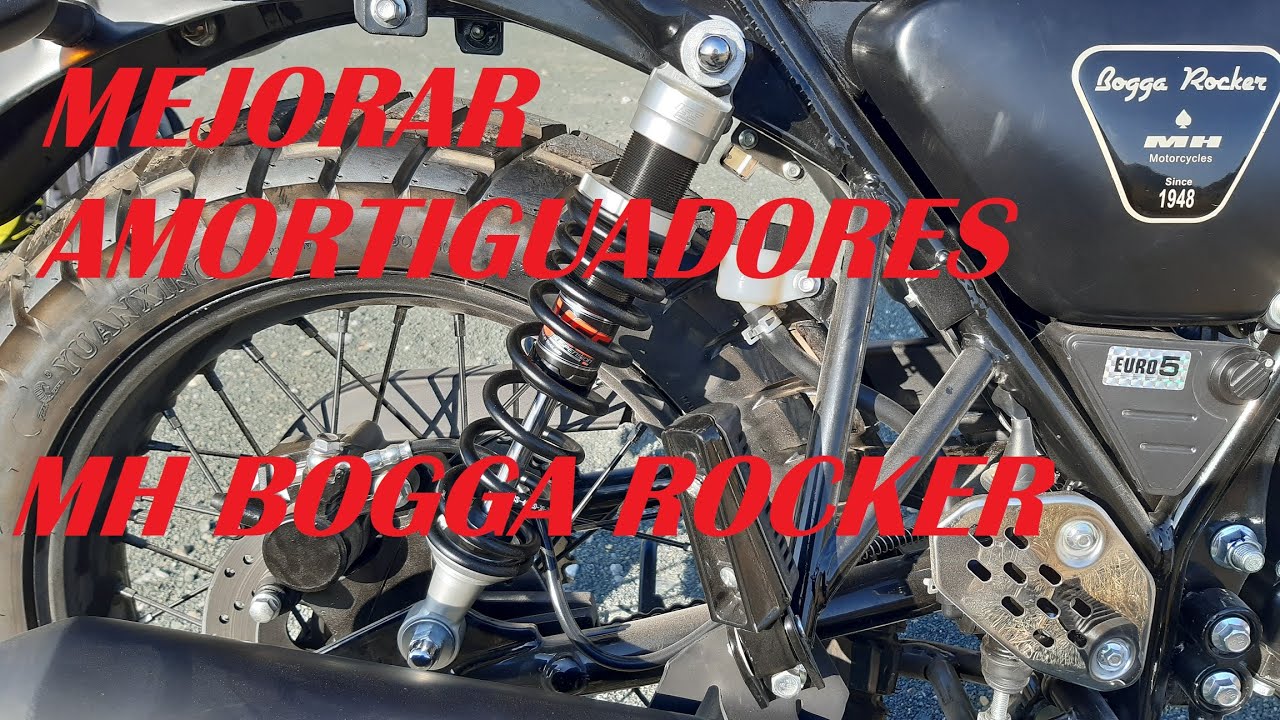 MH Bogga Rocker 125 - Mejora de amortiguadores