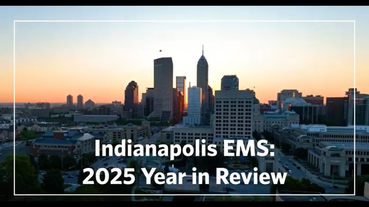 Indianapolis EMS: 2025 Year-End Video