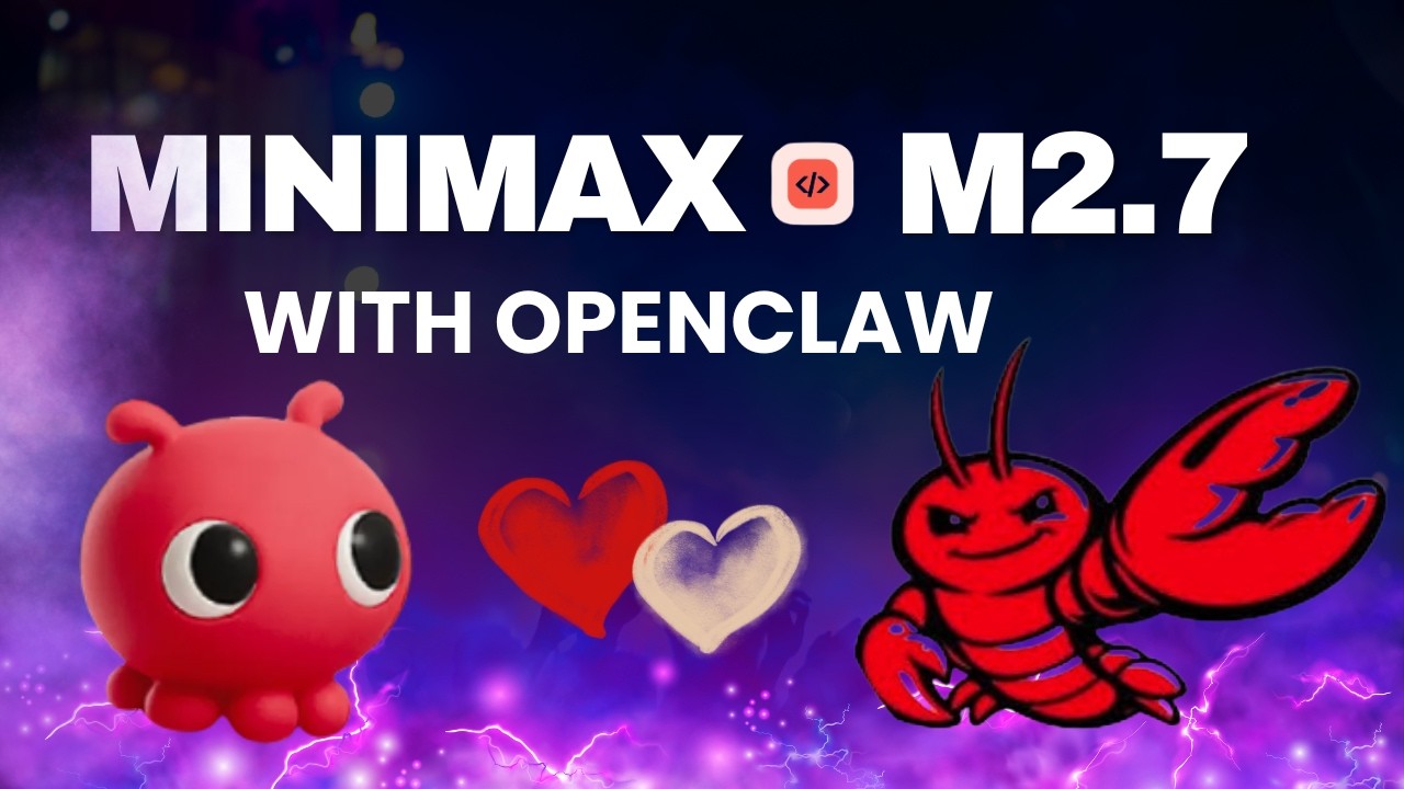 MiniMax M2.7 + OpenClaw &mdash; ИИ, который помог себе построиться самостоятельно с помощью Token Plan
