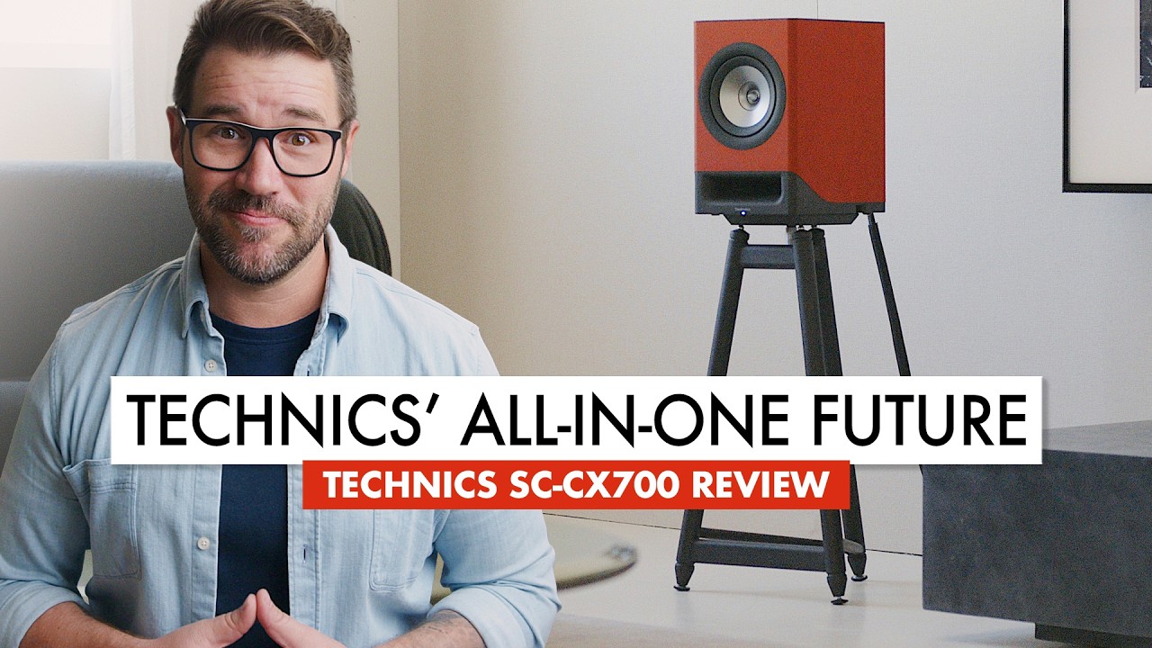 Ultimate Technics Experience Now in One Speaker - SC-CX700 Review