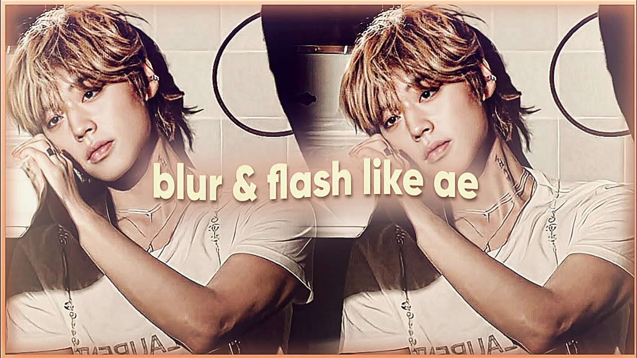 BLUR & FLASH LIKE AE ON ALIGHT MOTION! ( xml+preset! )