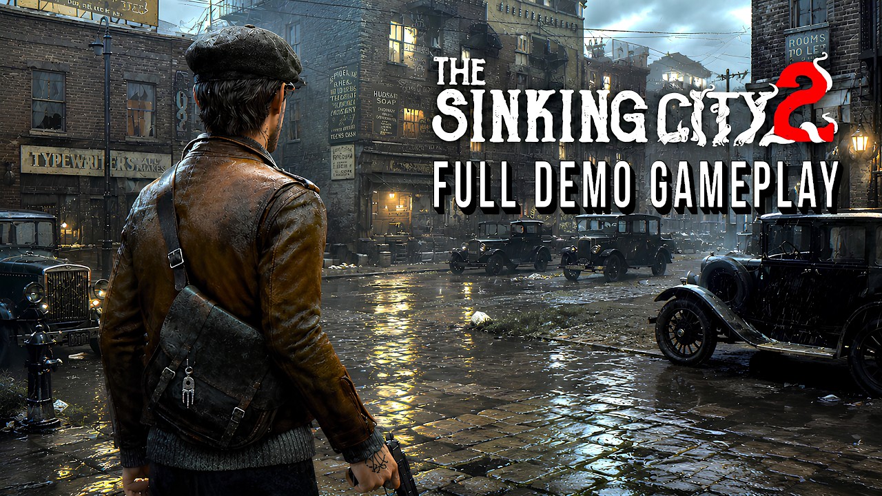 The Sinking City 2 - Full Demo Gameplay Walkthrough | Steam Next Fest 2026 (4K)