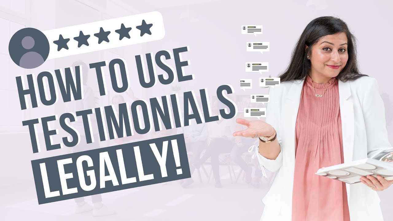 How to Use Testimonials Legally: Top 5 Tips for Entrepreneurs & Startups