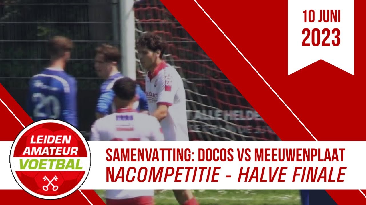 Samenvatting DoCoS vs Meeuwenplaat | NaCompetitie Halve Finale | 10 juni 2023