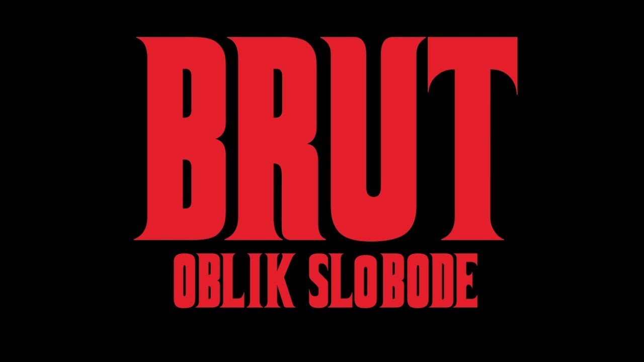 Brut - Oblik Slobode (tekst)