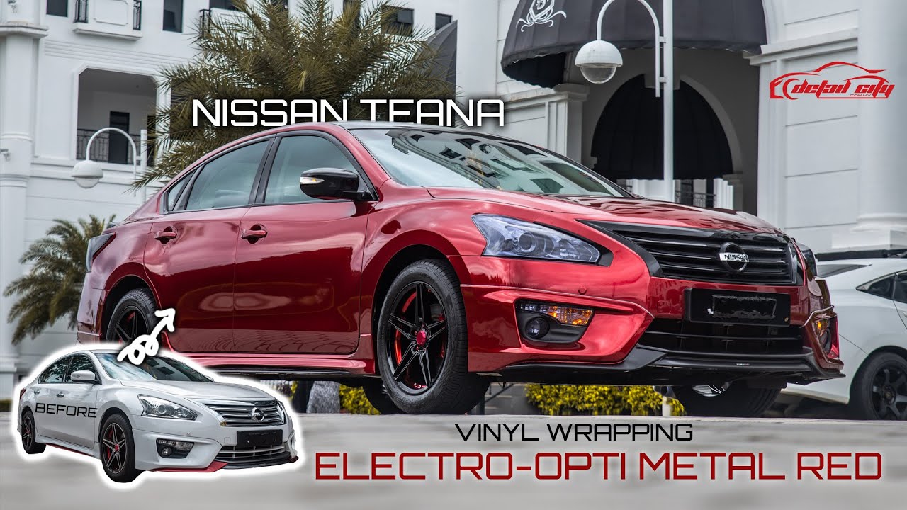 𝐍𝐈𝐒𝐒𝐀𝐍 𝐓𝐄𝐀𝐍𝐀 | 𝐄𝐋𝐄𝐂𝐓𝐑𝐎-𝐎𝐏𝐓𝐈 𝐌𝐄𝐓𝐀𝐋 𝐑𝐄𝐃 #vinylwrapping