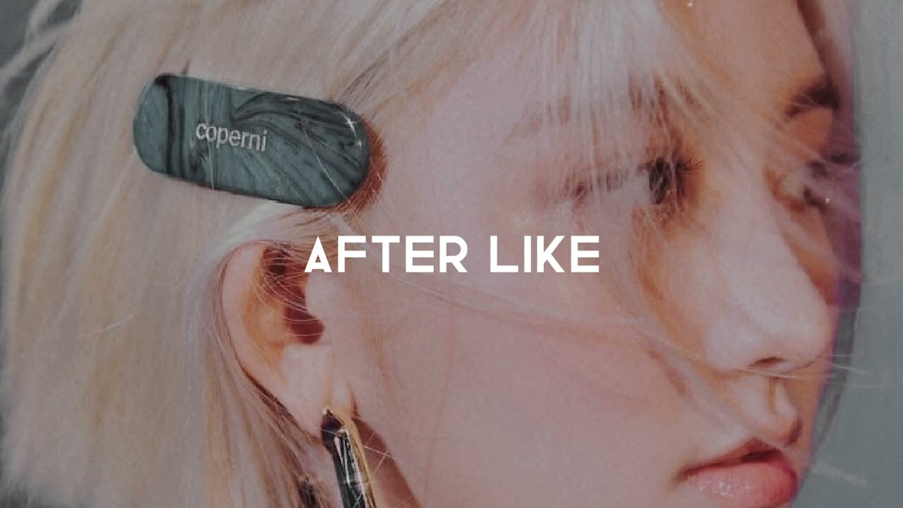 IVE - After Like (slowed down + reverb)