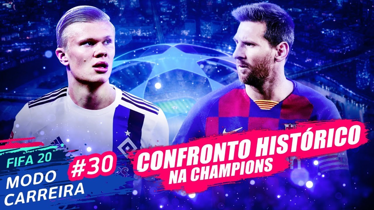 HAALAND DESTRUIU MESSI NA CHAMPIONS? - MODO CARREIRA - FIFA 20