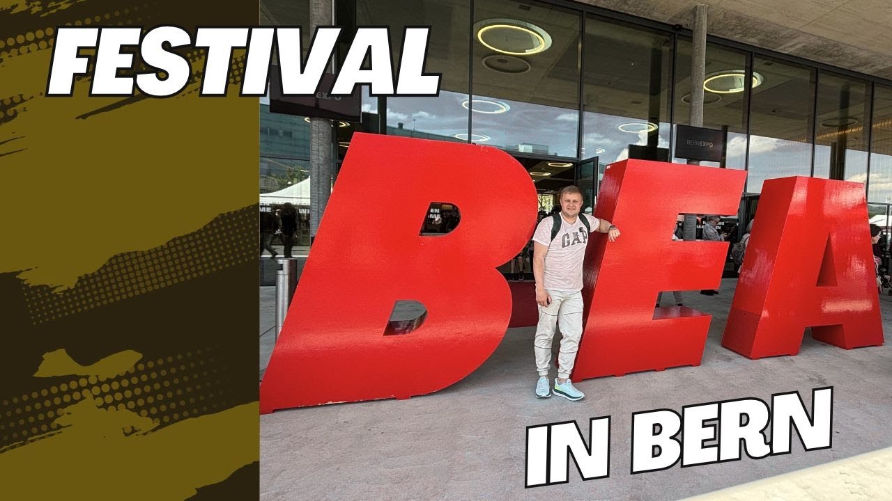 BEA 2025 Festival in Bern/Фестиваль в Берне BEA/ЕСТЬ ВСЁ ОТ ОСЛИКА🫏 ДО РОБОТА🤖