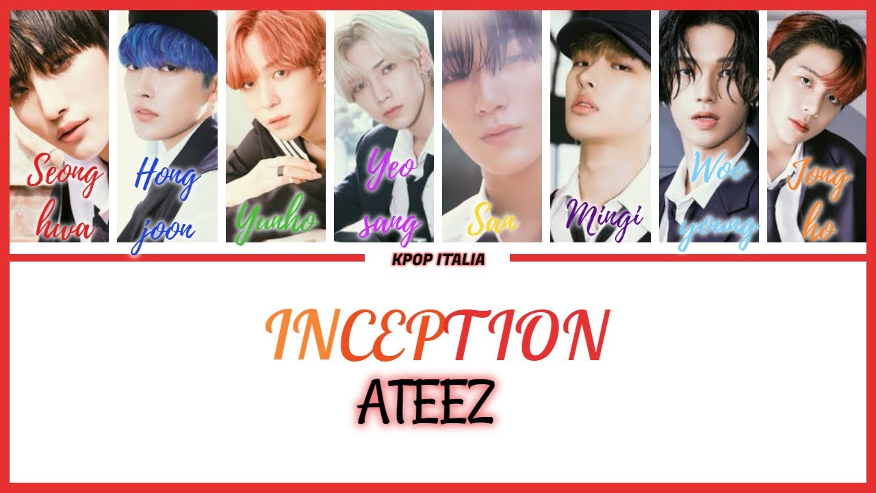 ATEEZ - INCEPTION [Color Coded/Sub Ita]