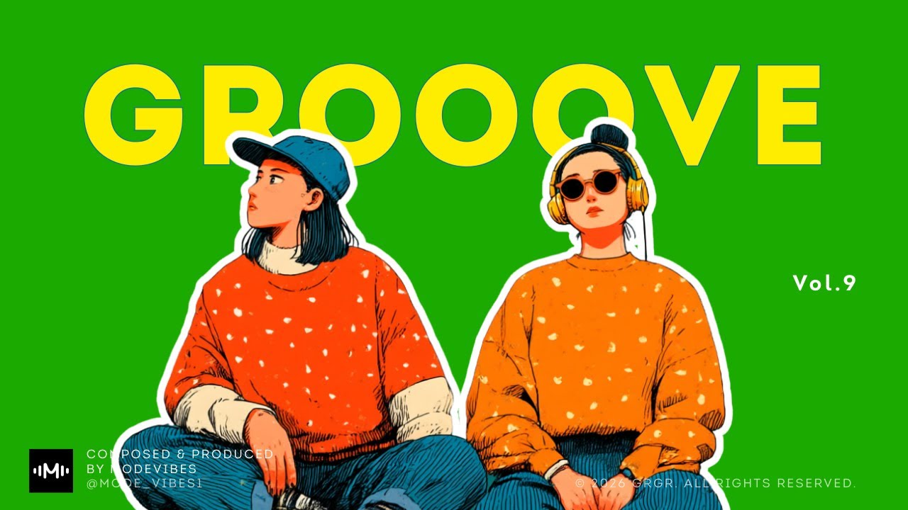 [Playlist] Easygoing Groove | Vol.9 | Hip Hop | GROOVE