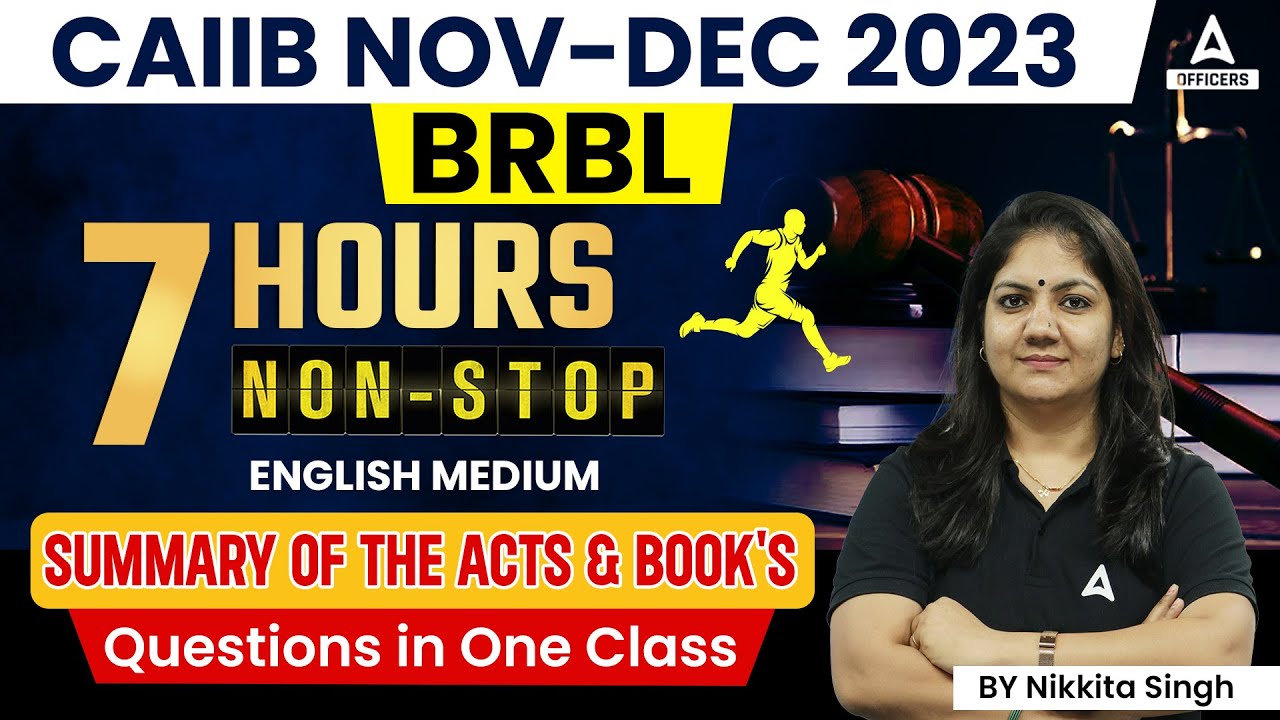 CAIIB Nov Dec 2023 | CAIIB BRBL English Medium Non-Stop Marathon Class