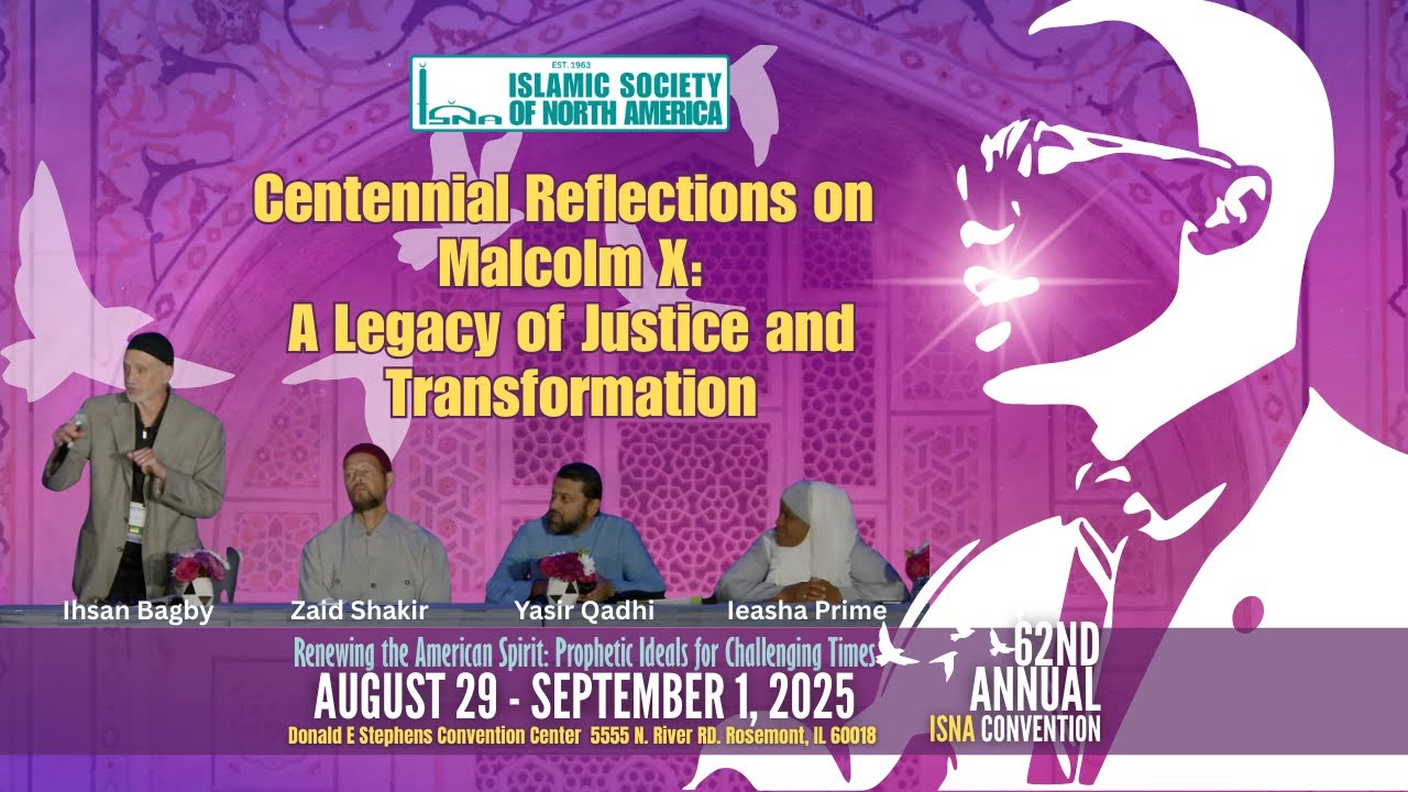 Centennial Reflections on Malcolm X: A Legacy of Justice and Transformation