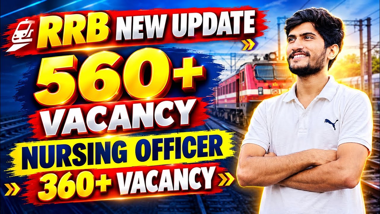 RRB new update | 560+ new vacancy | Nursing officer | pharmacy | all paramedics post 