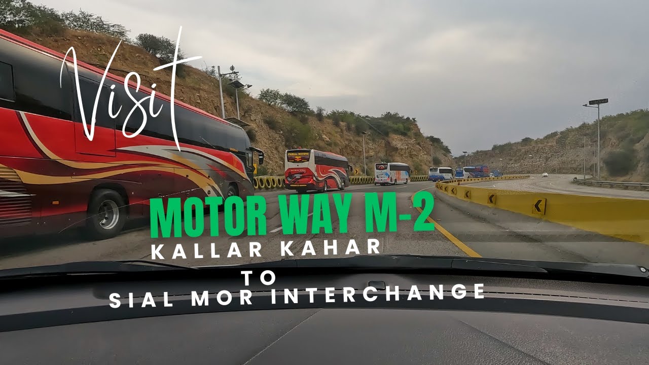 Kallar Kahar To Sial Mor Interchange