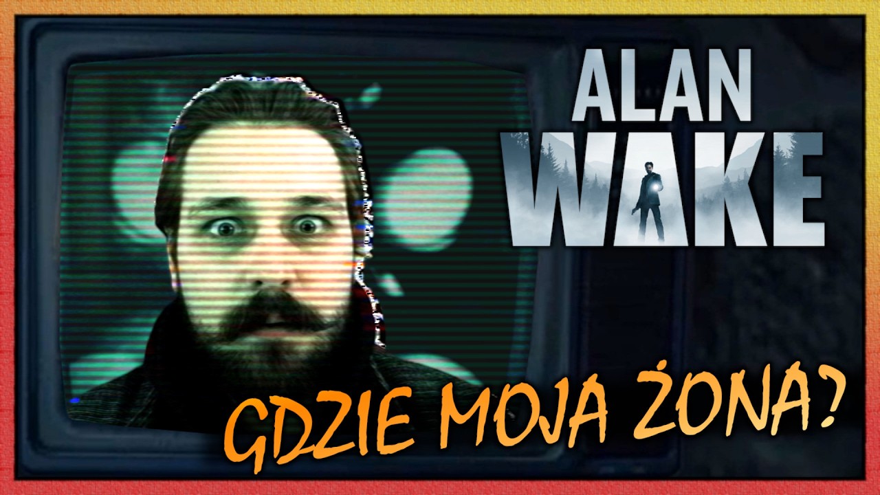 Walka ŚWIATŁA oraz MROKU | ALAN WAKE po latach