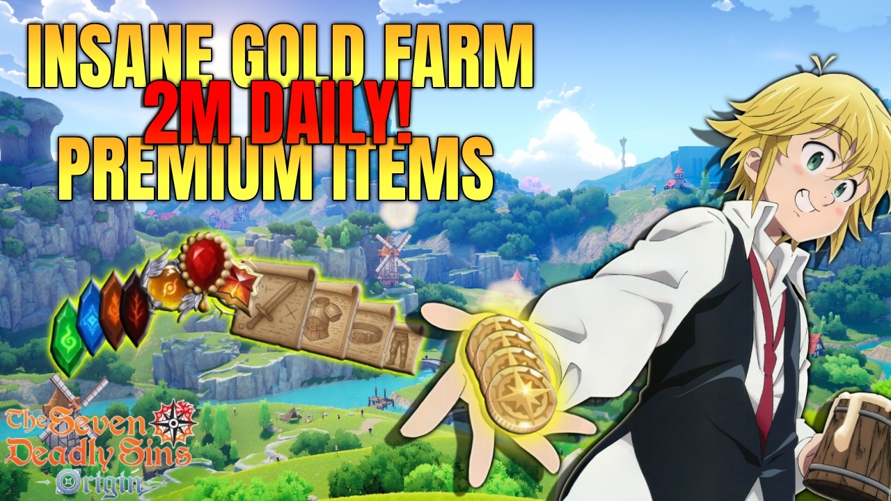 *NEW* BEST GOLD FARM (2M+) + PREMIUM ITEMS (DAILY) | 7DS: Origin