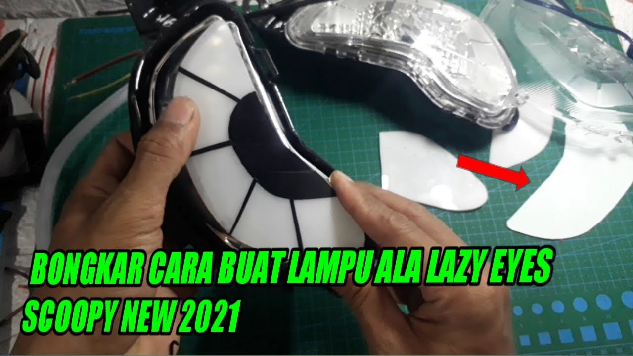 Lampu Sein Ala Lazy Eyes Scoopy New 2021 || Tutorial Lampu Lazy Eyes