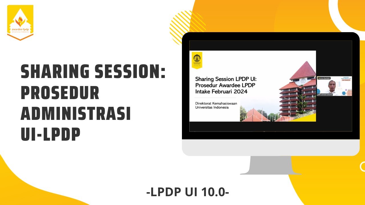 SHARING SESSION: PROSEDUR ADMINISTRASI UI-LPDP