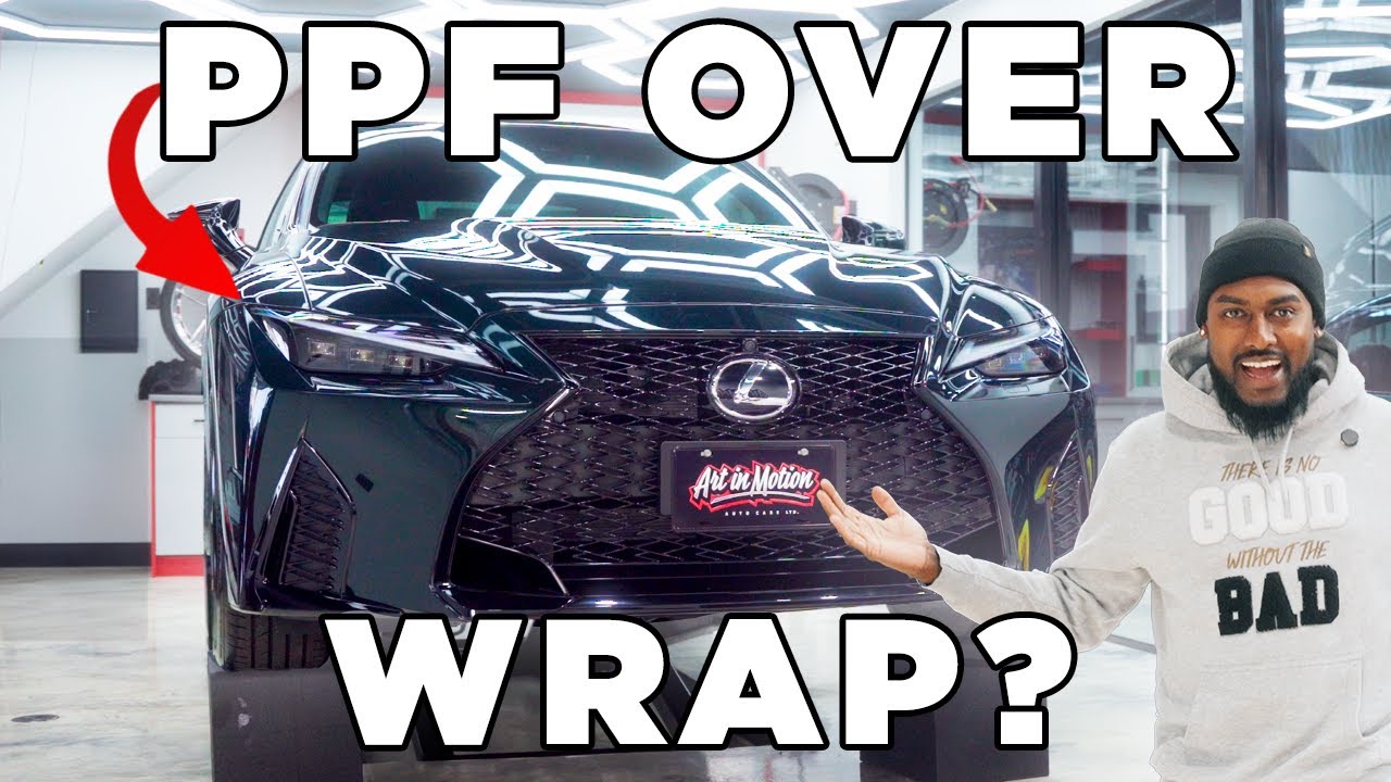 Is PPF Taking Over Wraps? This Lexus Says Yes
