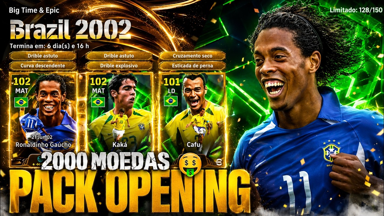 GASTEI 2000 MOEDAS 🤑 PACK OPENING na BOX do R10 e BRASIL de 2002 no EFOOTBALL 2026 ☠️😱