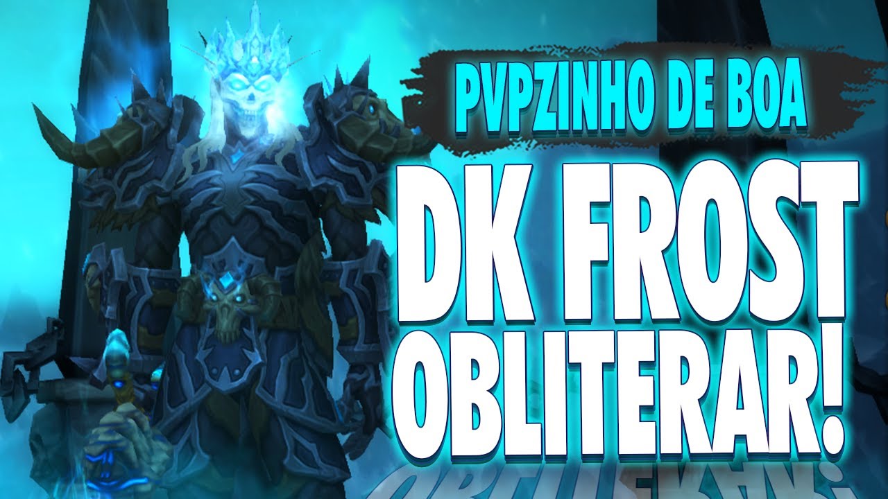 ATÉ QUE TA DA HORA! | CAVALEIRO DA MORTE GÉLIDO | WOW PVP