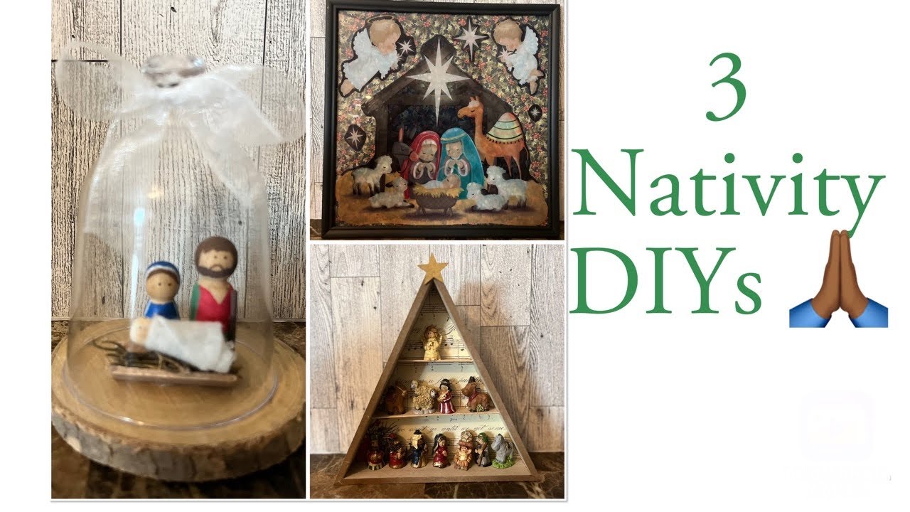 3 Beautiful Nativity DIY's l Christmas Town l DollarTree Diy Crafts