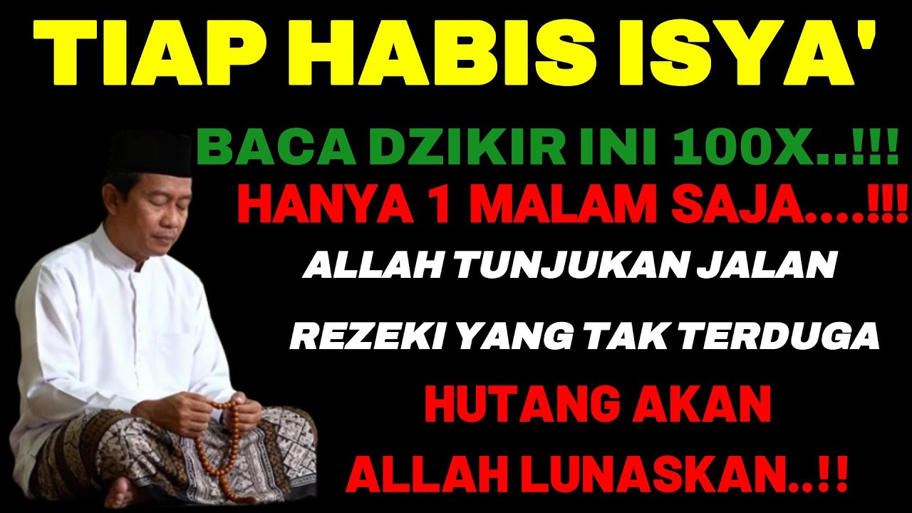NEKAT BACA INI 100X HABIS ISYA'...!!!Hanya 1 Malam, Allah Tunjukkan Jalan Rezeki Tak Terduga!!!...