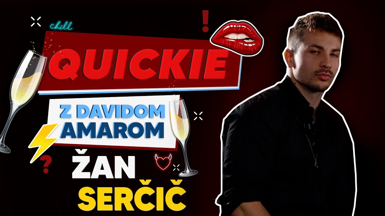 Žan Serčič v solzah po razhodu z bivšo! - QUICKIE -