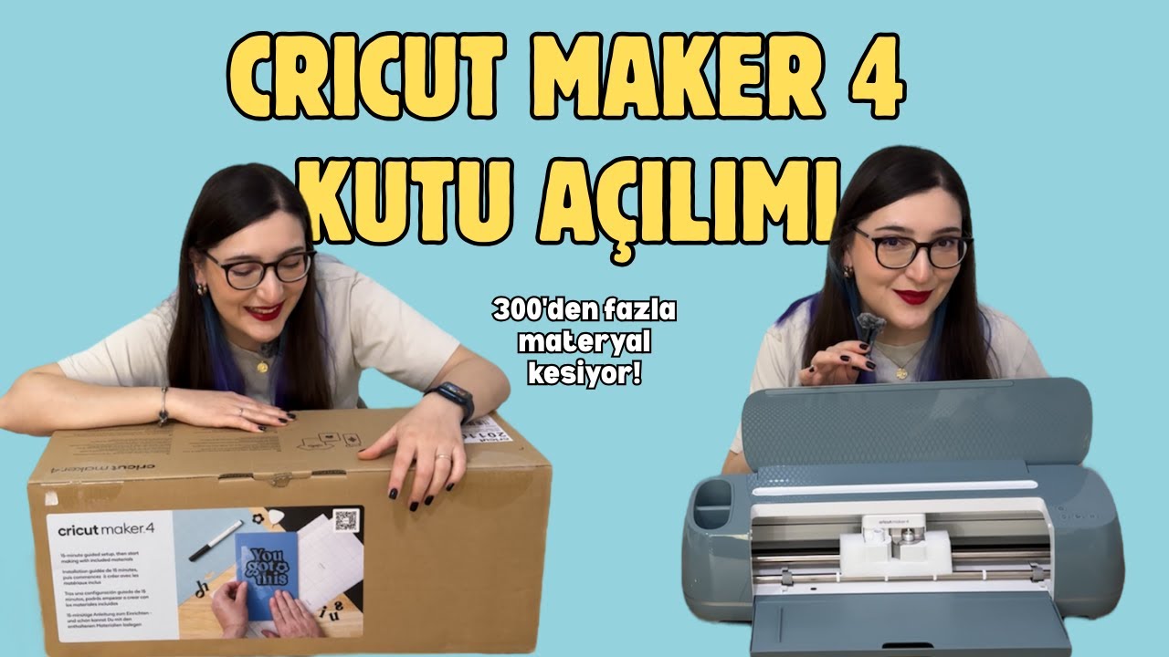 Cricut Maker 4 Kutu Açılımı, Kurulum ve İnceleme / İlk Kesimi Birlikte Yapıyoruz @Cricut Türkiye