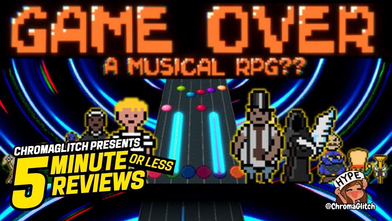 A Quirky Rhythm RPG | 5 Minute Reviews: Game Over - A Musical RPG??