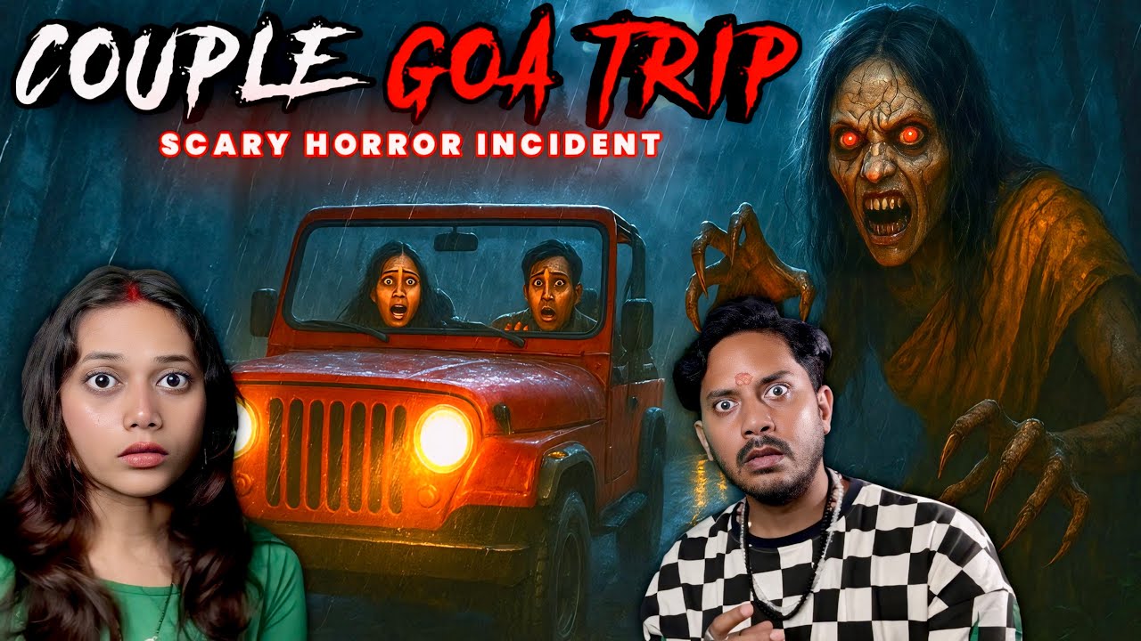 Couple Goa Trip Real Horror Story 😳