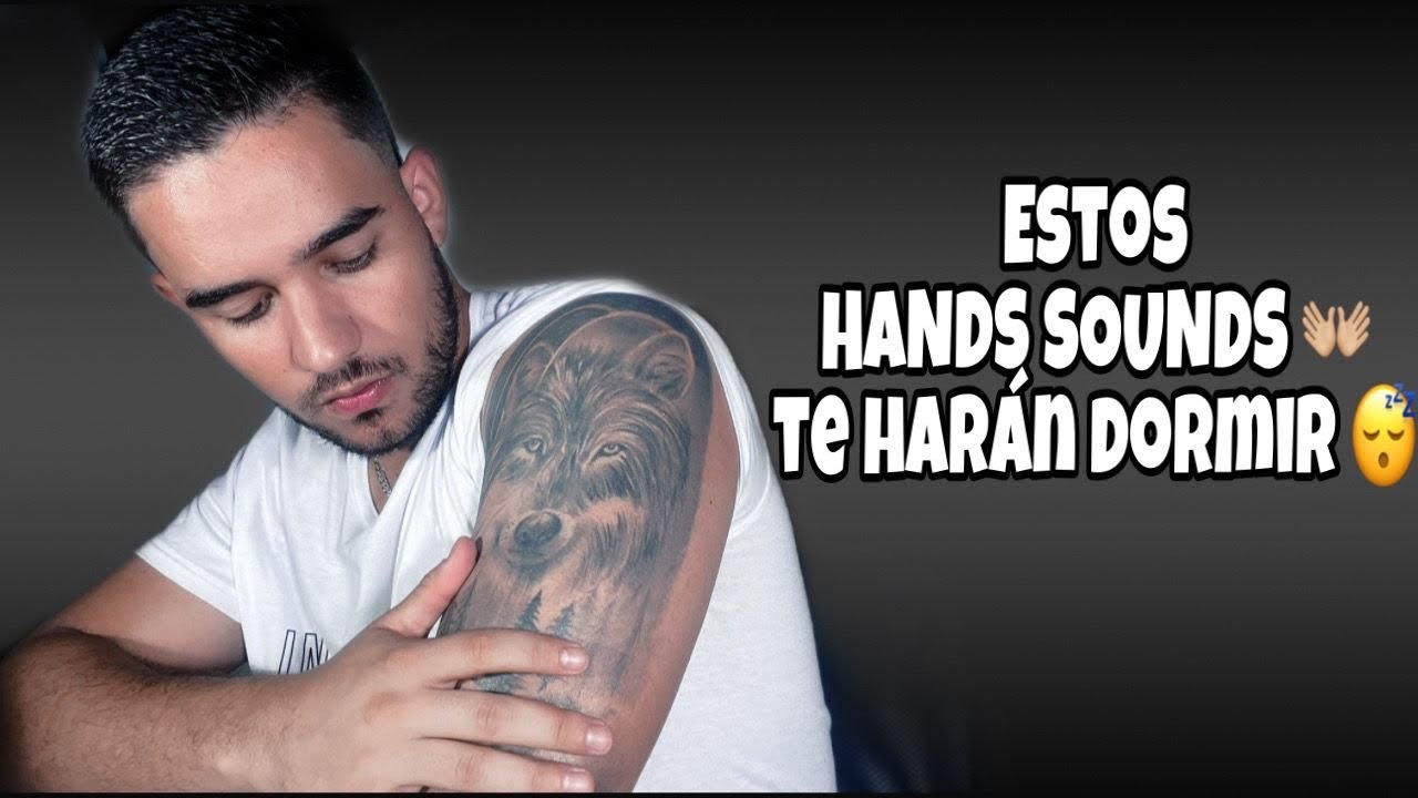 ASMR 100% HAND SOUNDS |Sonidos con las manos |Asmr para Dormir