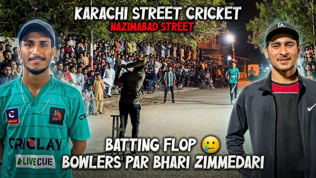Karachi Nazimabad Batting Flop! Bowlers Ki Bhari Zimmedari 🔥😢 | LAHORE VS KARACHI  🔥