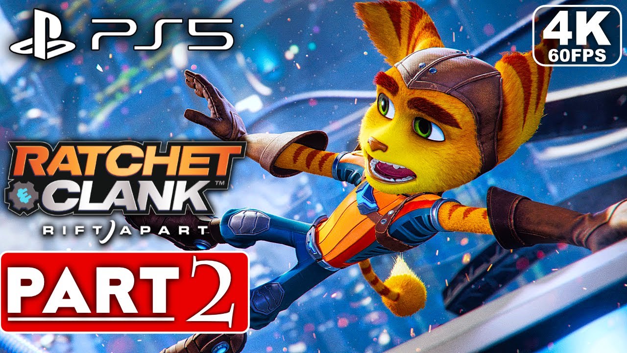RATCHET AND CLANK RIFT APART PS5 Gameplay Walkthrough Part 2 [4K 60FPS] - No Commentary (FULL GAME)