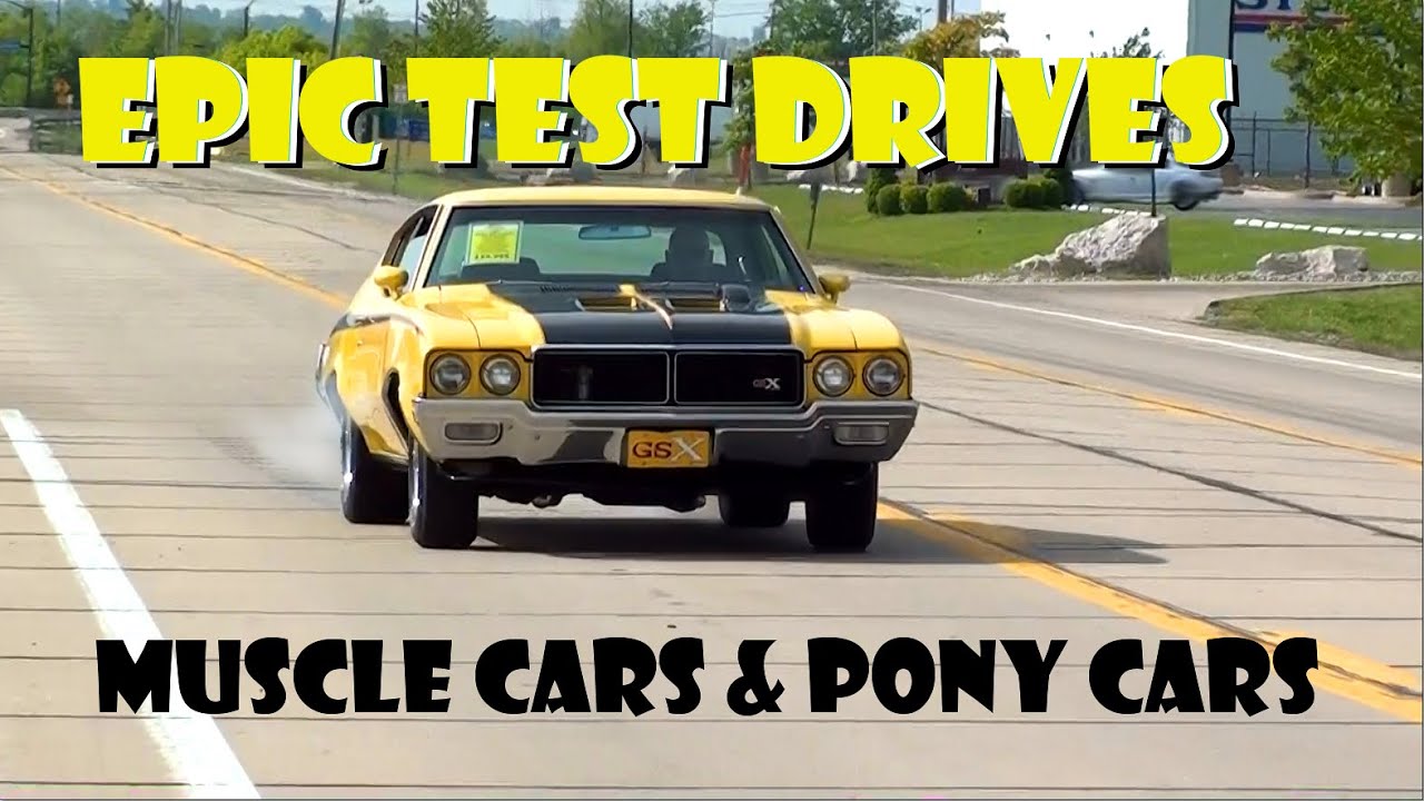 Epic Test Drives - Muscle Cars and Pony Cars