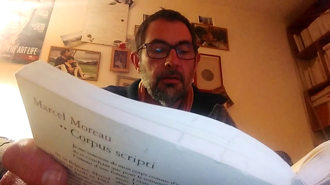 LECTURES D'UN TEMPS SUSPENDU / 23 : «Corpus scripti» de Marcel Moreau