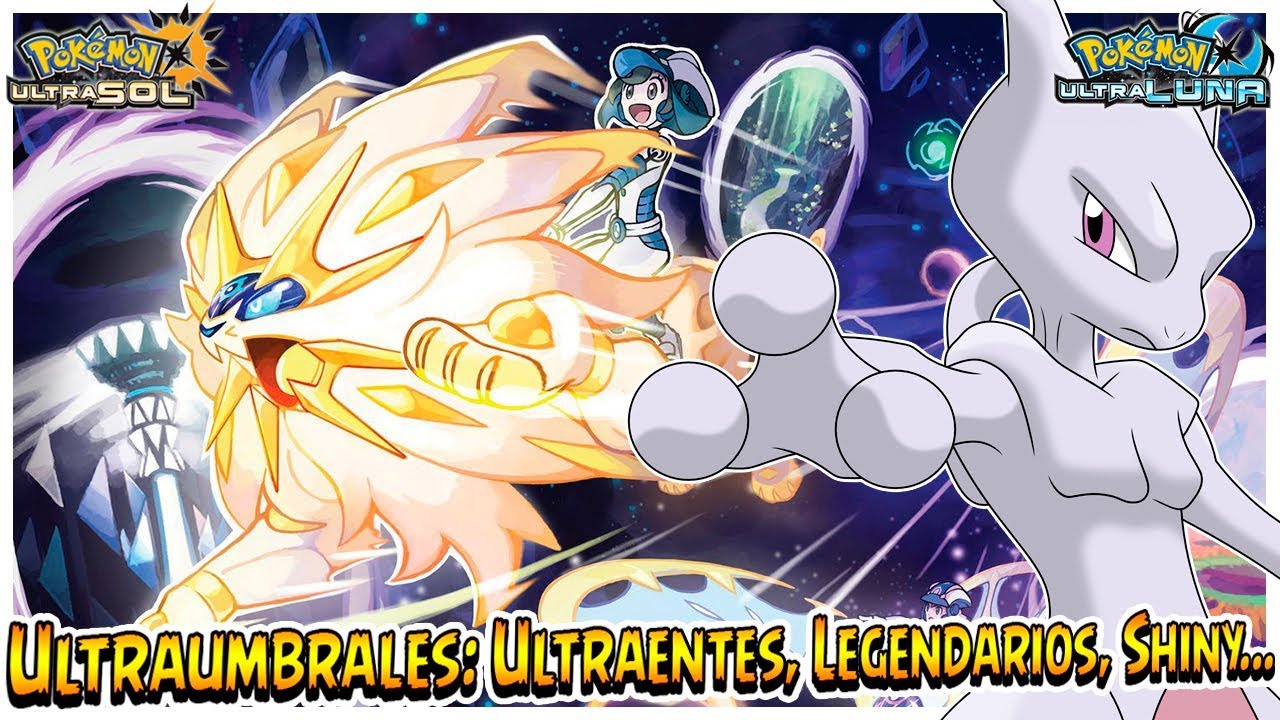 GUIA Ultraumbrales: Ultraentes, Legendarios, Shiny...  - Pokémon Ultrasol y Ultraluna